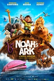 Noah’s Ark (2024)