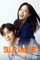 Su Ji and U Ri: Season 1 (2024)